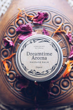 Load image into Gallery viewer, Dreamtime Aroma / Anti Anxiety / Massage Balm - Homegrown Botanica