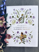 Load image into Gallery viewer, PREORDER ~ The Complete Book of Flower Fairies ~ Cicely Mary Barker
